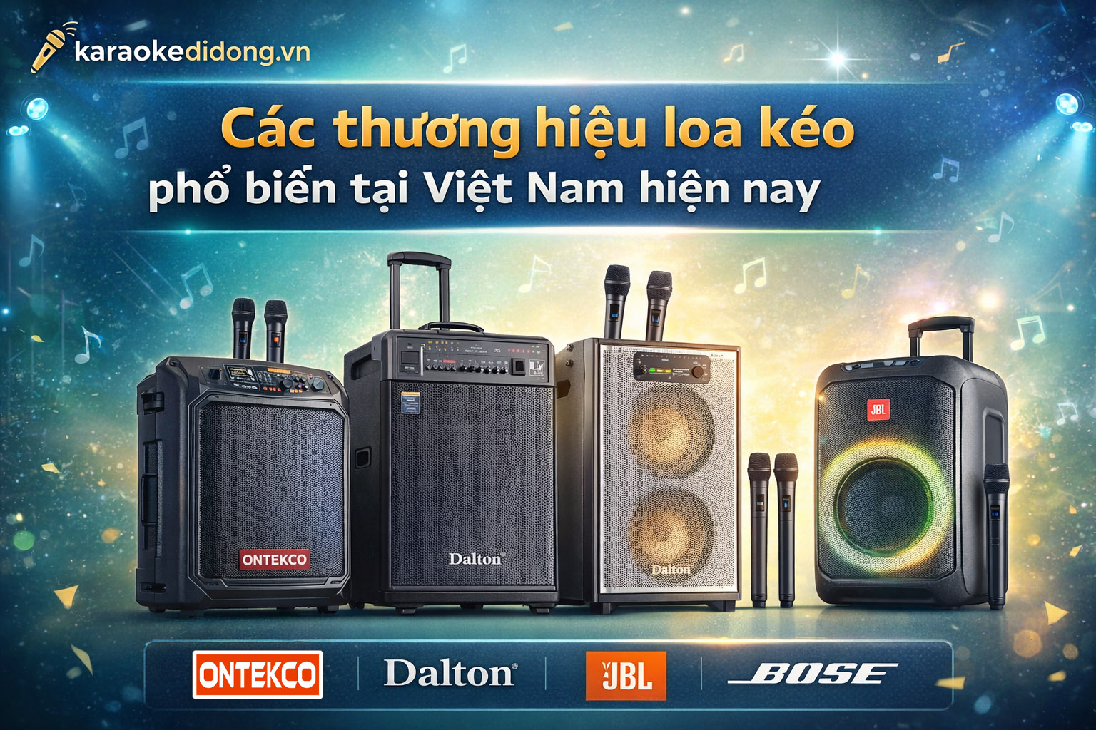 thương hiệu loa kéo phổ biến tại Việt Nam