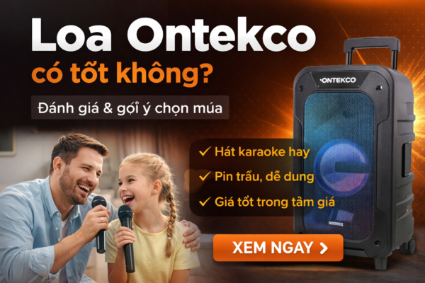 Loa Ontekco co tot khong